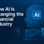 How AI Is Changing the Financial Industry